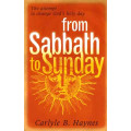 From Sabbath to Sunday From Sabbath to Sunday