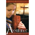 Assurance, Justification Made Simple