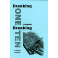 Breaking One Means Breaking Ten Breaking One Means Breaking Ten