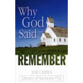 Why God Said Remember