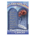 Gods Plan For the Answer to Cancer Gods Plan For the Answer to Cancer