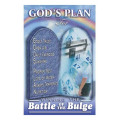 Gods Plan For Winning the Battle of the Bulge Gods Plan For Winning the Battle of the Bulge
