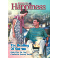 Keys To Happiness - The Healing Of Sorrow Keys To Happiness - The Healing Of Sorrow