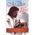The Master of Love
