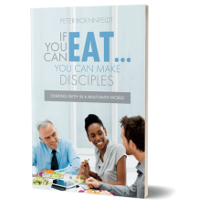 If You Can Eat...You Can Make Disciples