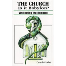 The Church: Is It Babylon?