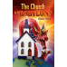 The Church: Is It Babylon? The Church: Is It Babylon?