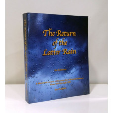 The Return of the Latter Rain