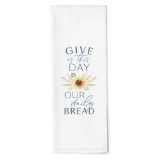 Tea Towel Give Us This Day Our Daily Bread