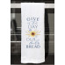 Tea Towel Give Us This Day Our Daily Bread