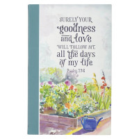 Surely Your Goodness and Love Flexcover Journal Surely Your Goodness and Love Flexcover Journal