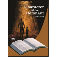 Character of the Remnant Character of the Remnant