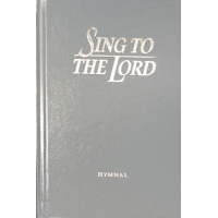 Sing to the Lord Hymnal