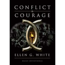 Conflict and Courage