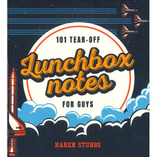 Lunchbox Notes for Guys Lunchbox Notes for Guys
