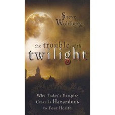 The Trouble With Twilight