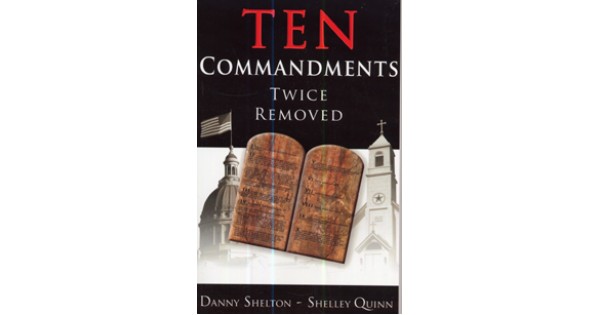 Ten Commandments Removed Ten Commandments Twice Removed