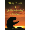 Why I Am a Sabbath Keeping Christian