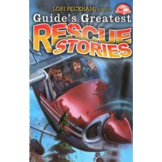 Guide's Greatest Rescue Stories