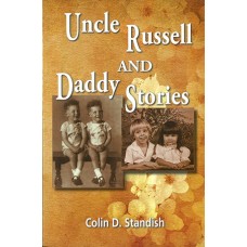Uncle Russell and Daddy Stories Uncle Russell and Daddy Stories